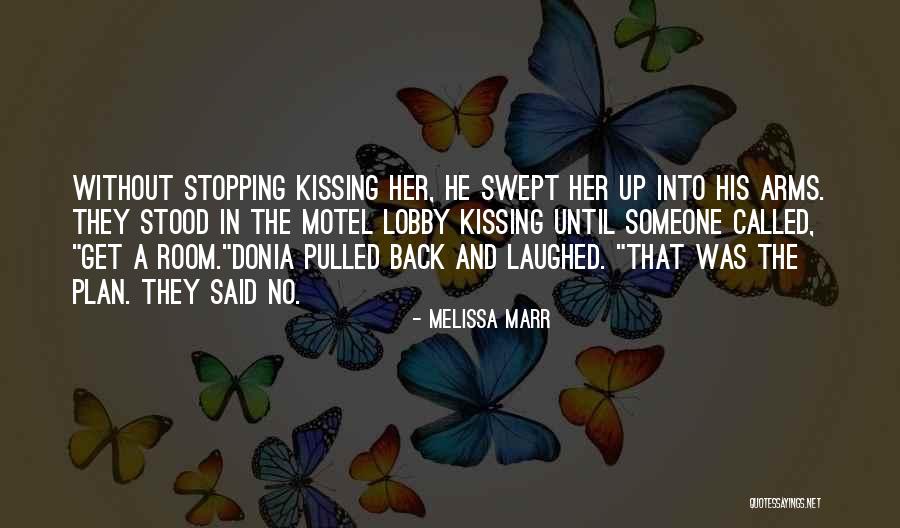 Back Up Plan Quotes By Melissa Marr Back Up Plan Quotes By Melissa Marr