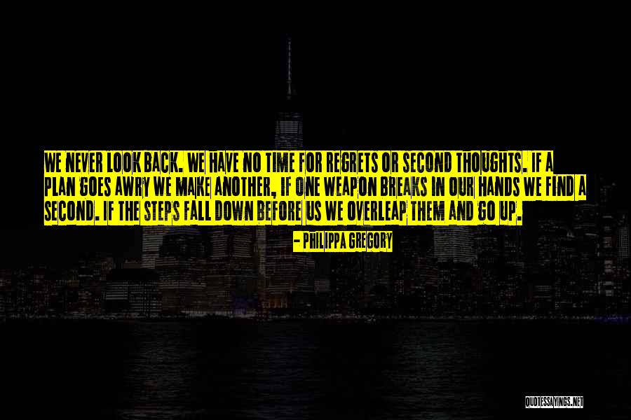 Back Up Plan Quotes By Philippa Gregory Back Up Plan Quotes By Philippa Gregory