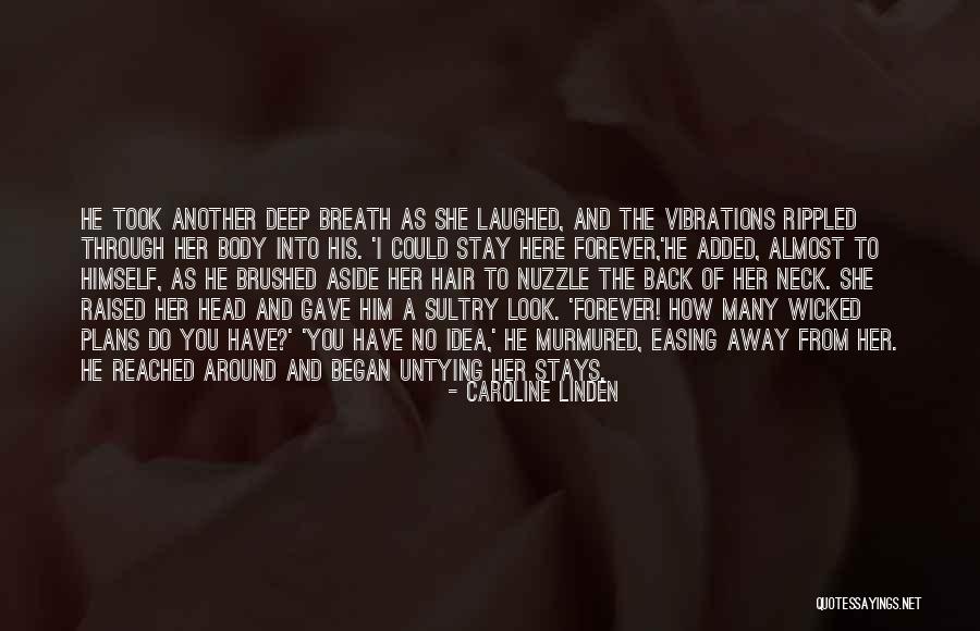 Back Up Plans Quotes By Caroline Linden Back Up Plans Quotes By Caroline Linden