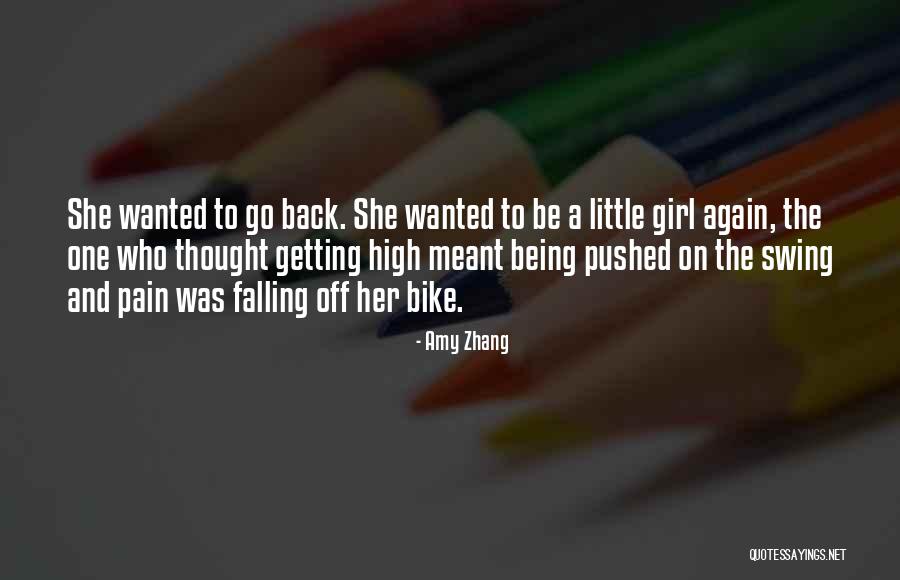 Back When I Was A Little Girl Quotes By Amy Zhang Back When I Was A Little Girl Quotes By Amy Zhang