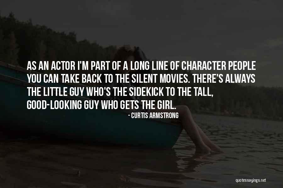 Back When I Was A Little Girl Quotes By Curtis Armstrong Back When I Was A Little Girl Quotes By Curtis Armstrong