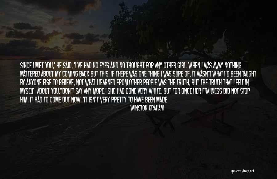 Back When I Was A Little Girl Quotes By Winston Graham Back When I Was A Little Girl Quotes By Winston Graham