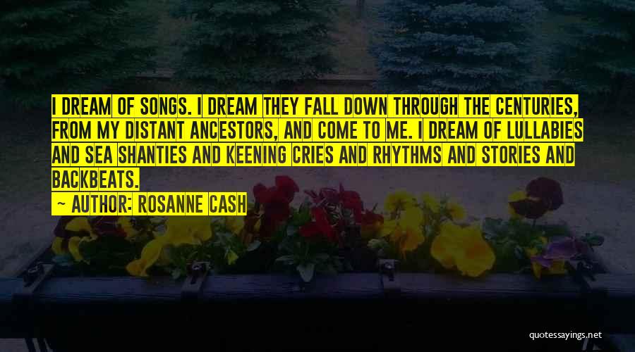 Backbeats Quotes By Rosanne Cash