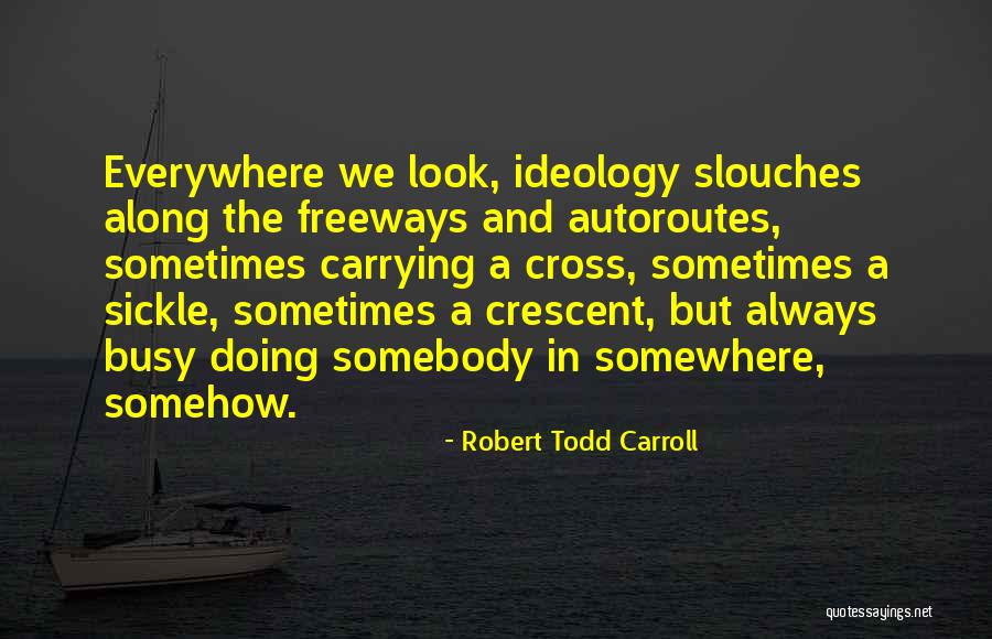 Backbones Of Animals Quotes By Robert Todd Carroll Backbones Of Animals Quotes By Robert Todd Carroll