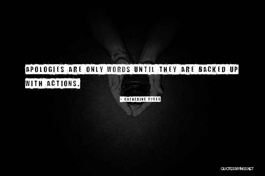 Backed Up Quotes By Catherine Bybee Backed Up Quotes By Catherine Bybee