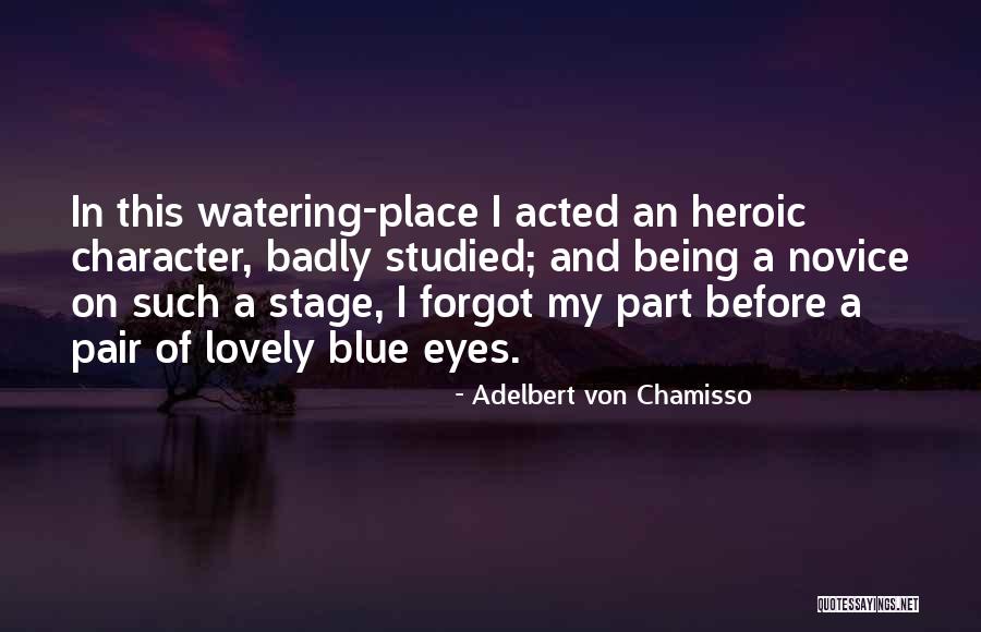 Backfield In Motion Quotes By Adelbert Von Chamisso Backfield In Motion Quotes By Adelbert Von Chamisso