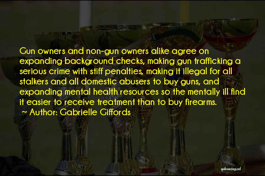 Background Checks For Guns Quotes By Gabrielle Giffords