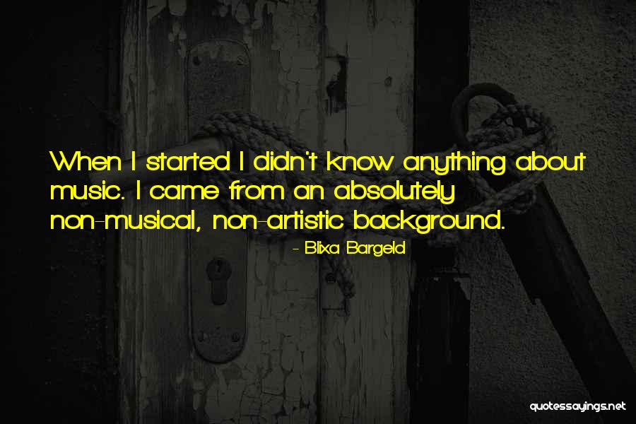 Background Music Quotes By Blixa Bargeld