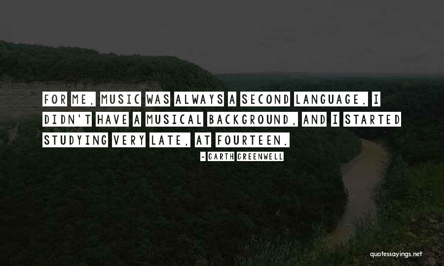 Background Music Quotes By Garth Greenwell Background Music Quotes By Garth Greenwell