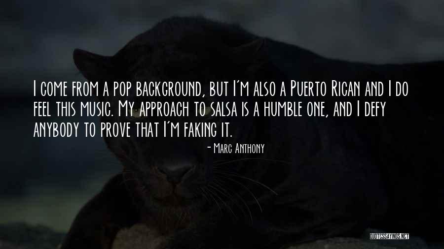 Background Music Quotes By Marc Anthony