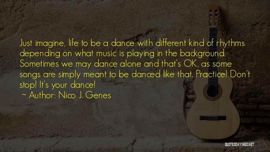Background Music Quotes By Nico J. Genes