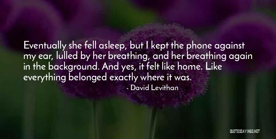 Background Phone Quotes By David Levithan Background Phone Quotes By David Levithan