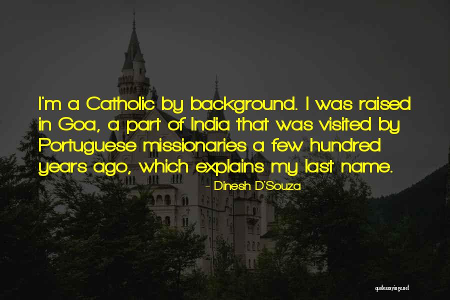 Background That Has The Name Quotes By Dinesh D'Souza Background That Has The Name Quotes By Dinesh D'Souza