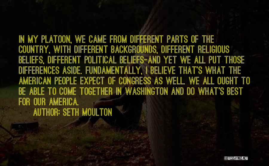 Backgrounds For Quotes By Seth Moulton