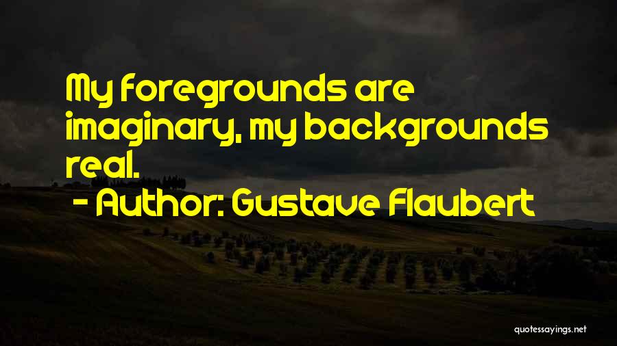 Backgrounds For Writing Quotes By Gustave Flaubert