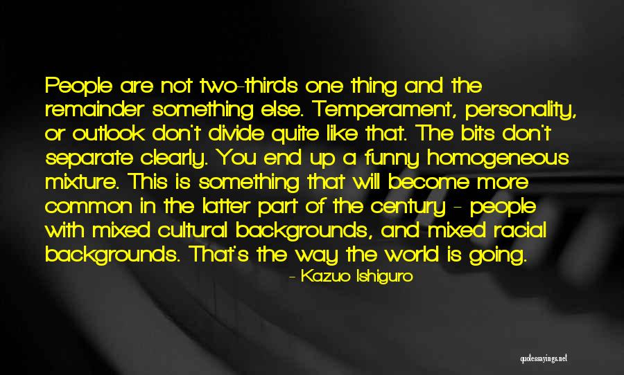 Backgrounds Funny Quotes By Kazuo Ishiguro