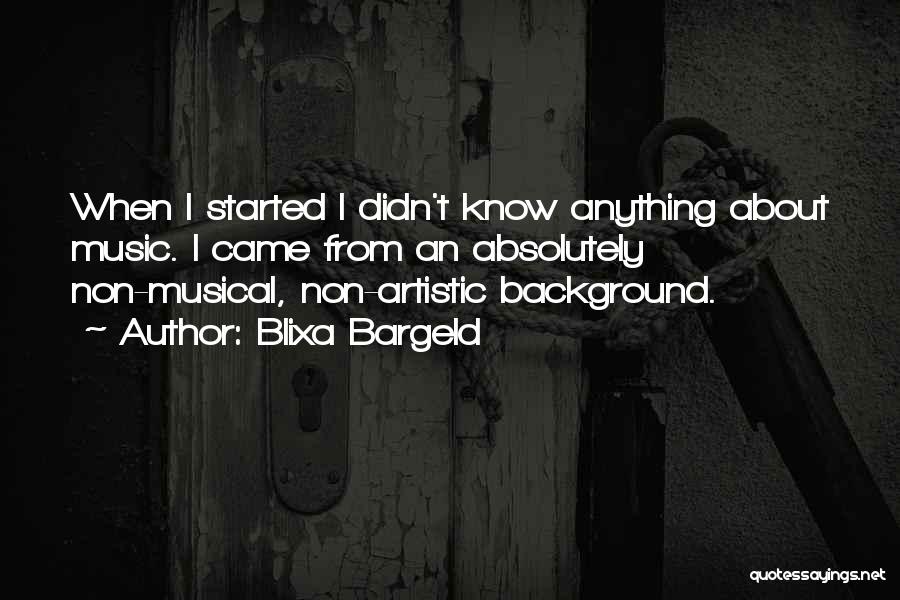 Backgrounds Quotes By Blixa Bargeld