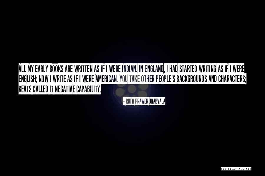 Backgrounds To Write Quotes By Ruth Prawer Jhabvala Backgrounds To Write Quotes By Ruth Prawer Jhabvala