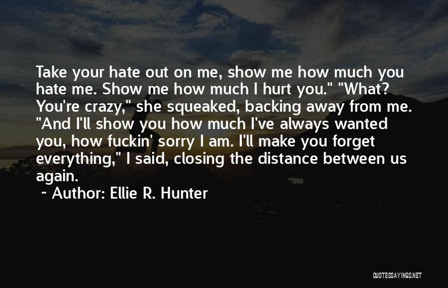 Backing Out Quotes By Ellie R. Hunter