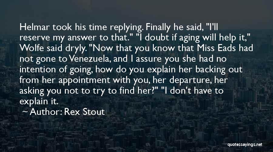 Backing Out Quotes By Rex Stout