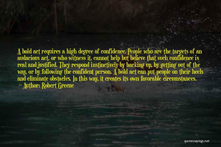 Backing Out Quotes By Robert Greene