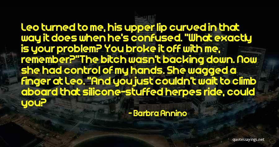 Backing Quotes By Barbra Annino Backing Quotes By Barbra Annino