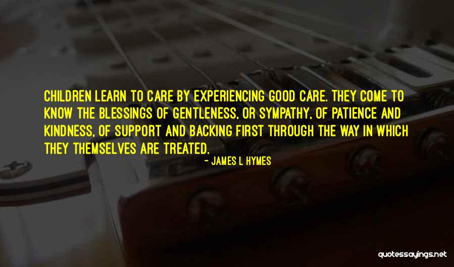 Backing Quotes By James L Hymes Backing Quotes By James L Hymes