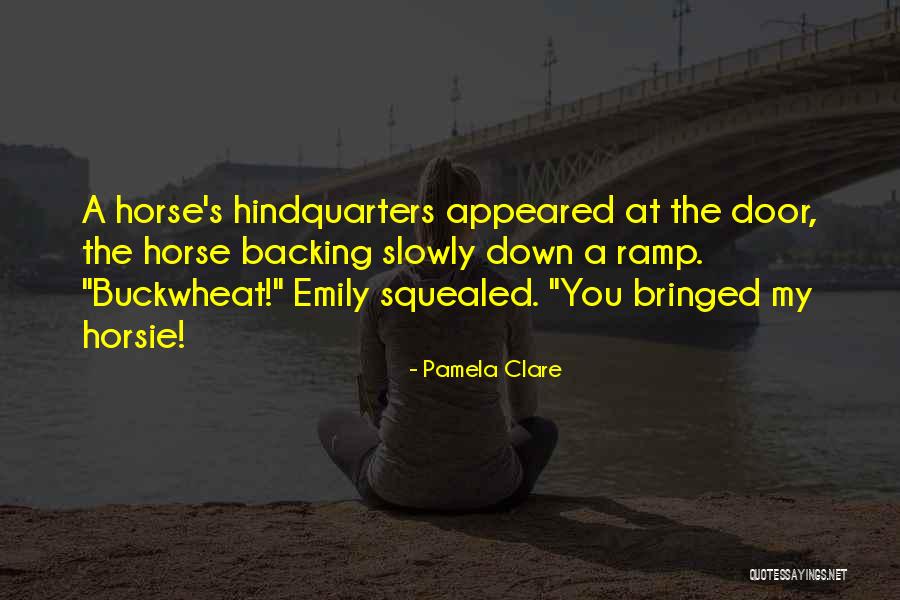 Backing Quotes By Pamela Clare Backing Quotes By Pamela Clare