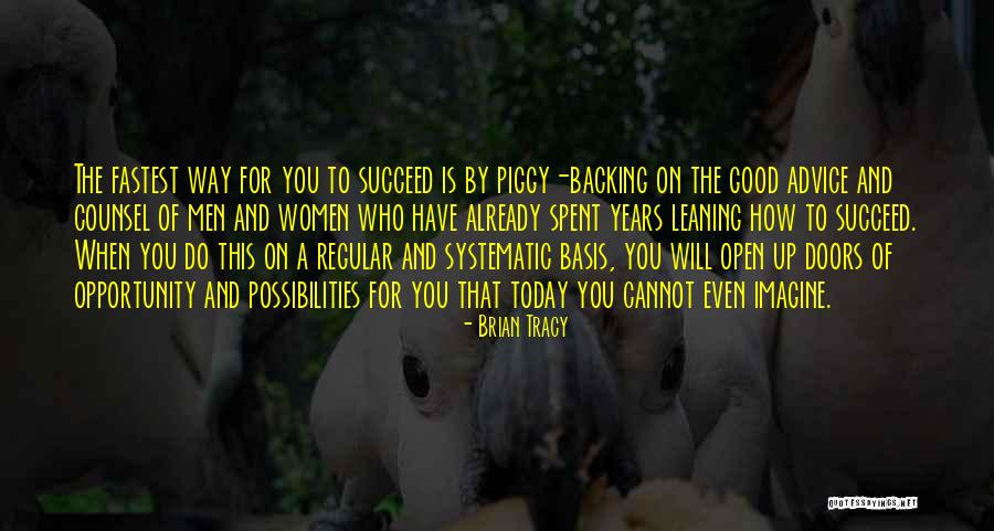 Backing Up Quotes By Brian Tracy