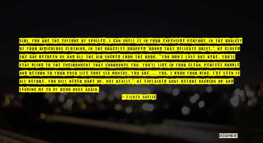 Backing Up Quotes By Fisher Amelie Backing Up Quotes By Fisher Amelie