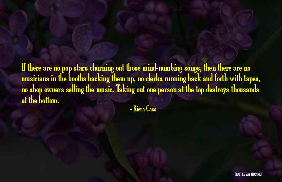 Backing Up Quotes By Kiera Cass Backing Up Quotes By Kiera Cass