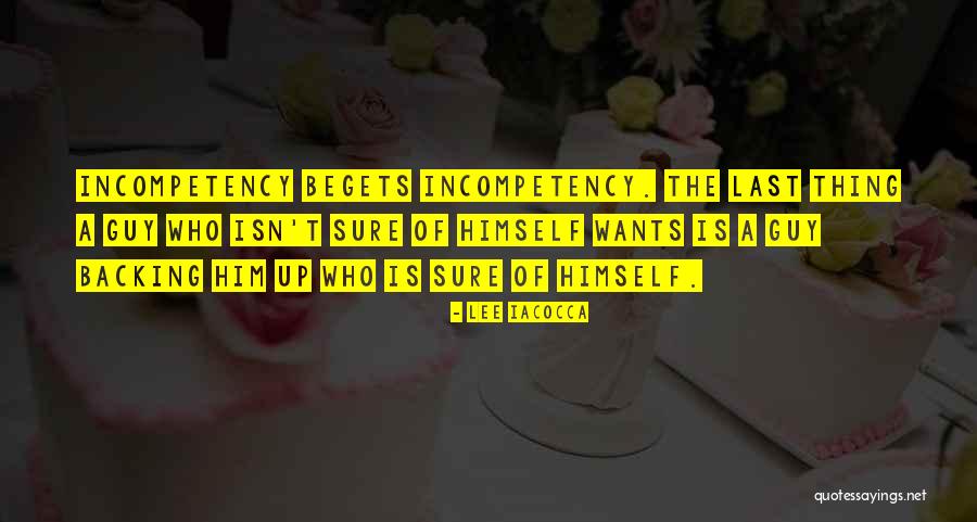 Backing Up Quotes By Lee Iacocca Backing Up Quotes By Lee Iacocca