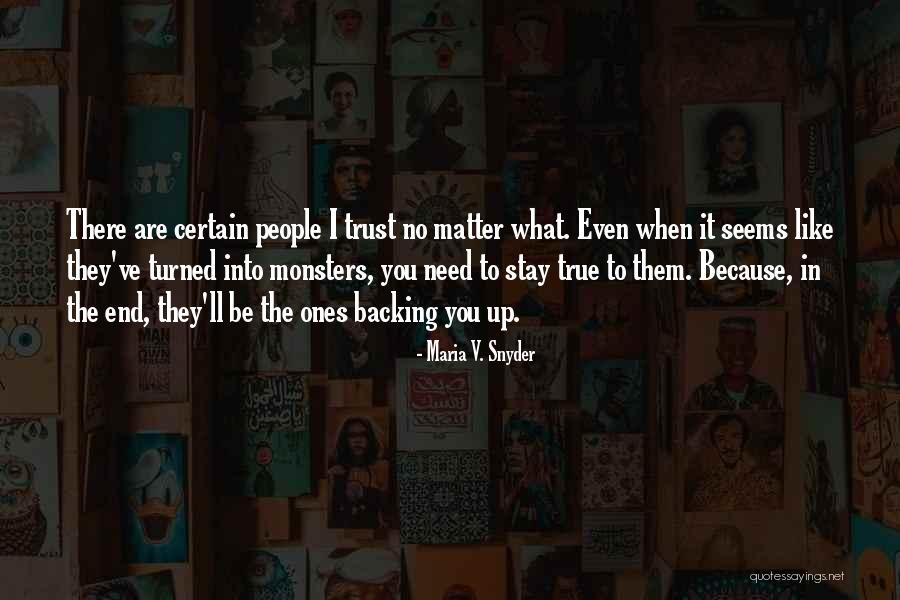 Backing Up Quotes By Maria V. Snyder Backing Up Quotes By Maria V. Snyder