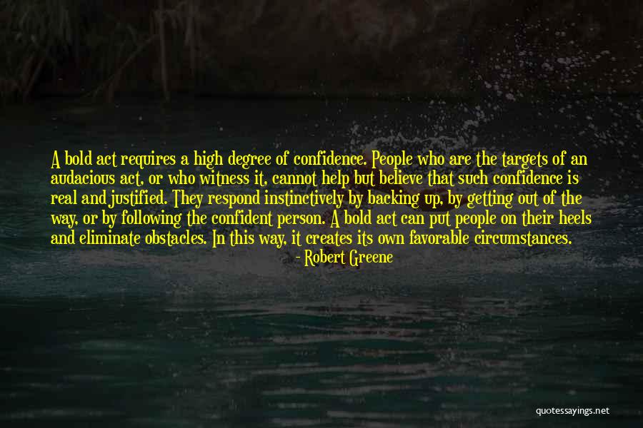 Backing Up Quotes By Robert Greene