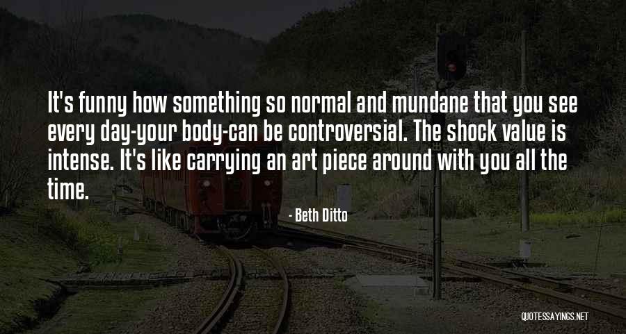 Backlash Susan Faludi Quotes By Beth Ditto Backlash Susan Faludi Quotes By Beth Ditto
