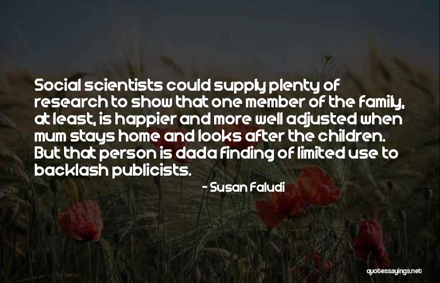 Backlash Susan Faludi Quotes By Susan Faludi Backlash Susan Faludi Quotes By Susan Faludi