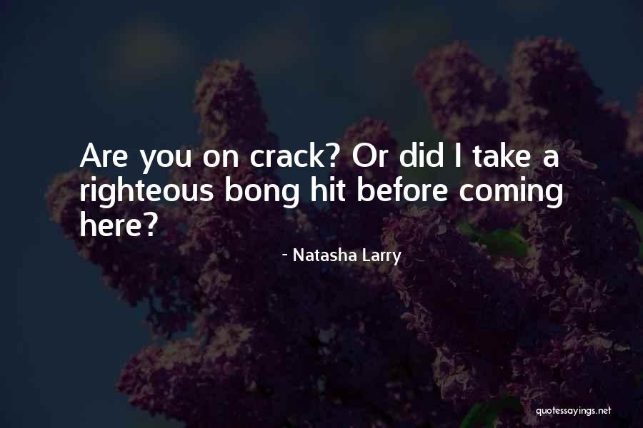 Backley Center Quotes By Natasha Larry Backley Center Quotes By Natasha Larry