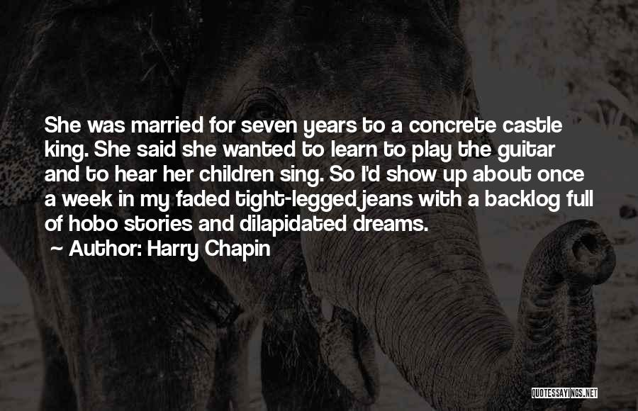 Backlog Quotes By Harry Chapin