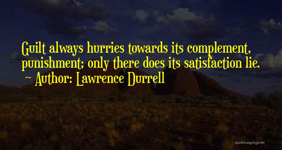 Backmasking Quotes By Lawrence Durrell