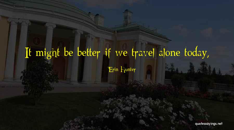 Backovsk Kl Ter Bulharsko Quotes By Erin Hunter Backovsk Kl Ter Bulharsko Quotes By Erin Hunter