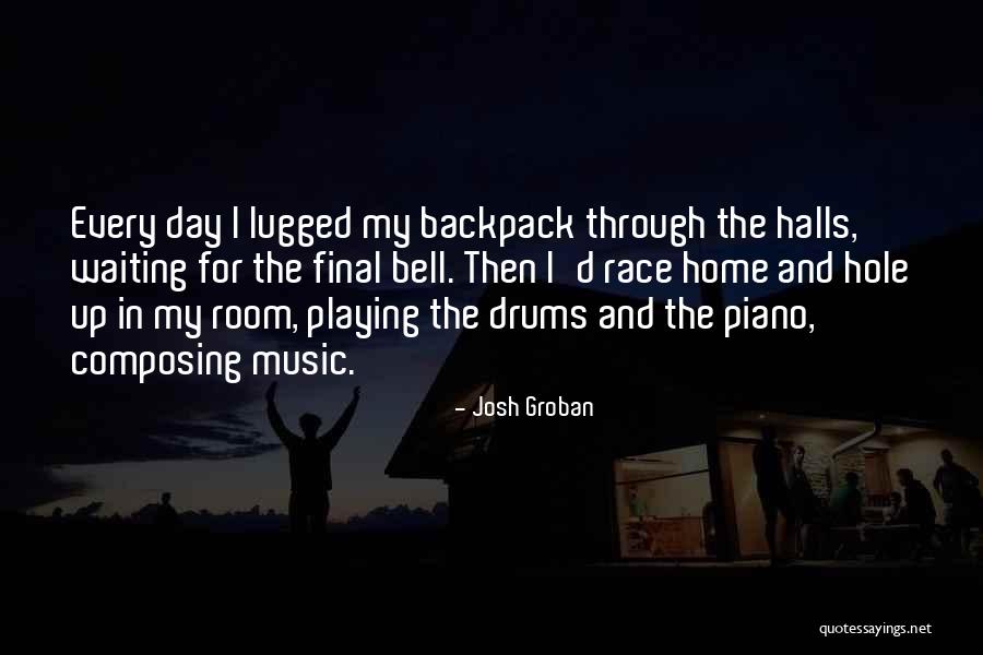 Backpack Quotes By Josh Groban