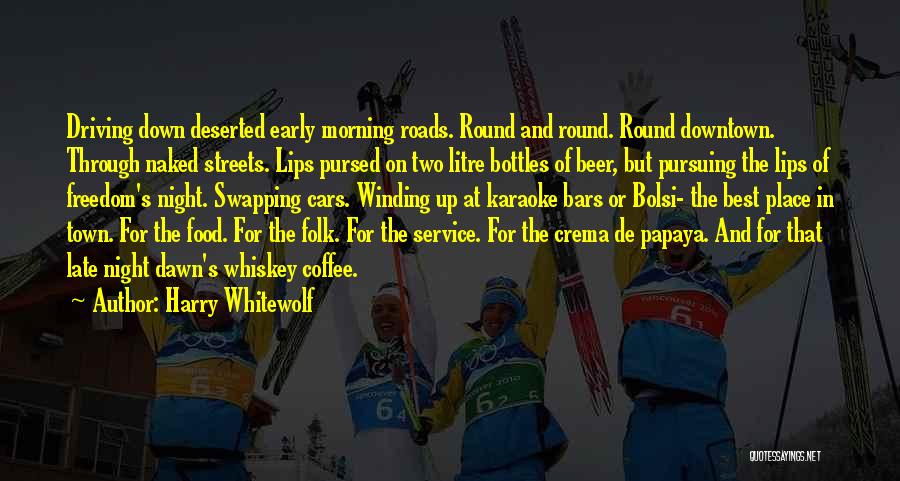 Backpacker Quotes By Harry Whitewolf