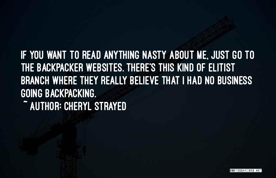 Backpacking Quotes By Cheryl Strayed