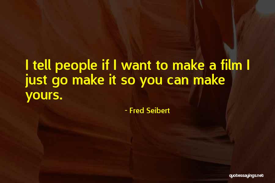 Backpacking Quotes Quotes By Fred Seibert Backpacking Quotes Quotes By Fred Seibert