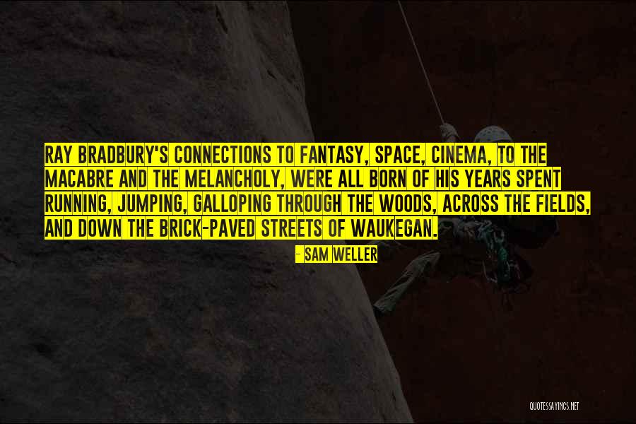 Backpacking Trip Quotes By Sam Weller Backpacking Trip Quotes By Sam Weller