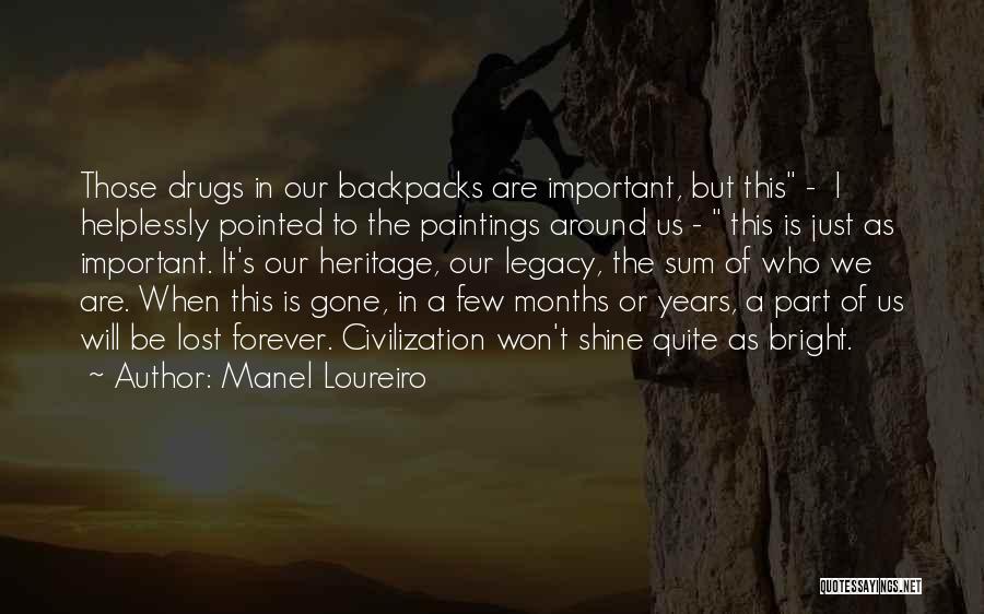 Backpacks Quotes By Manel Loureiro