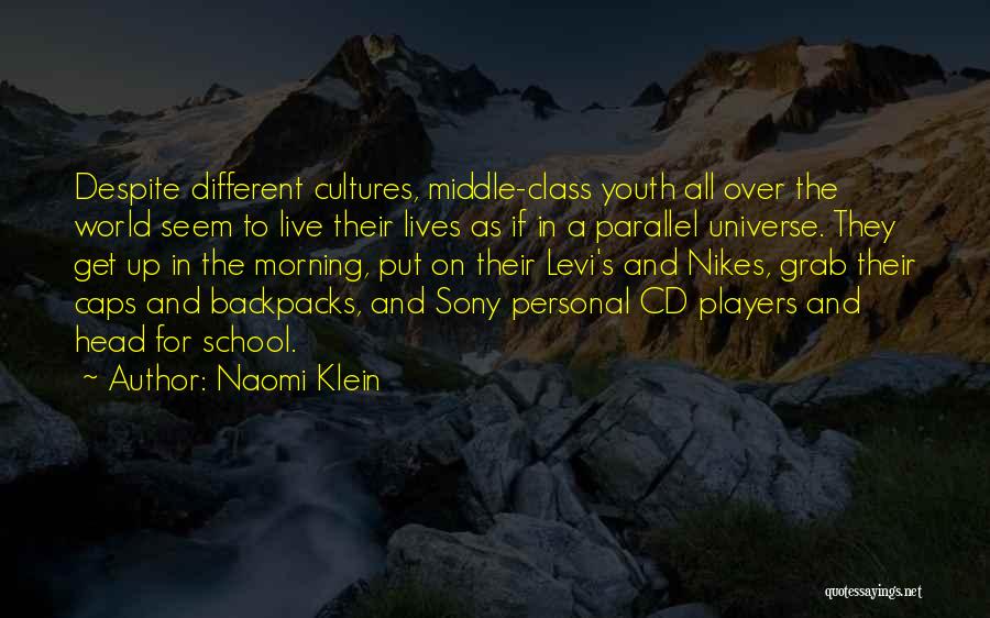 Backpacks Quotes By Naomi Klein