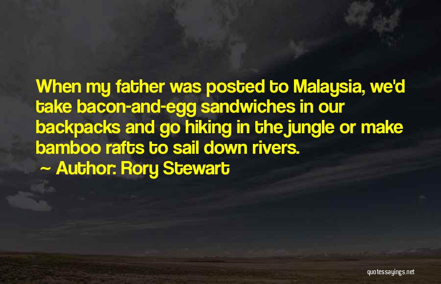 Backpacks Quotes By Rory Stewart