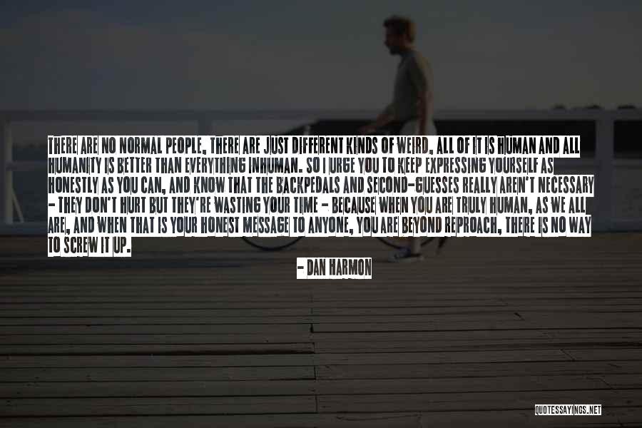 Backpedals Quotes By Dan Harmon Backpedals Quotes By Dan Harmon