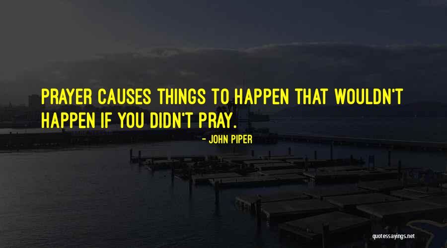 Backpedals Quotes By John Piper Backpedals Quotes By John Piper